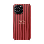 Phone Case — "Trust the Process" Red Stripe Protective Flexi Case