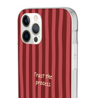 Phone Case — "Trust the Process" Red Stripe Protective Flexi Case