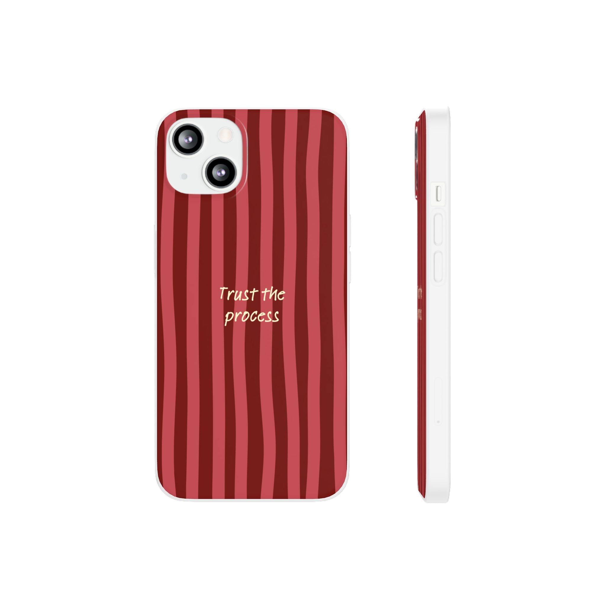 Phone Case — "Trust the Process" Red Stripe Protective Flexi Case