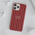 Phone Case — "Trust the Process" Red Stripe Protective Flexi Case