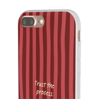 Phone Case — "Trust the Process" Red Stripe Protective Flexi Case